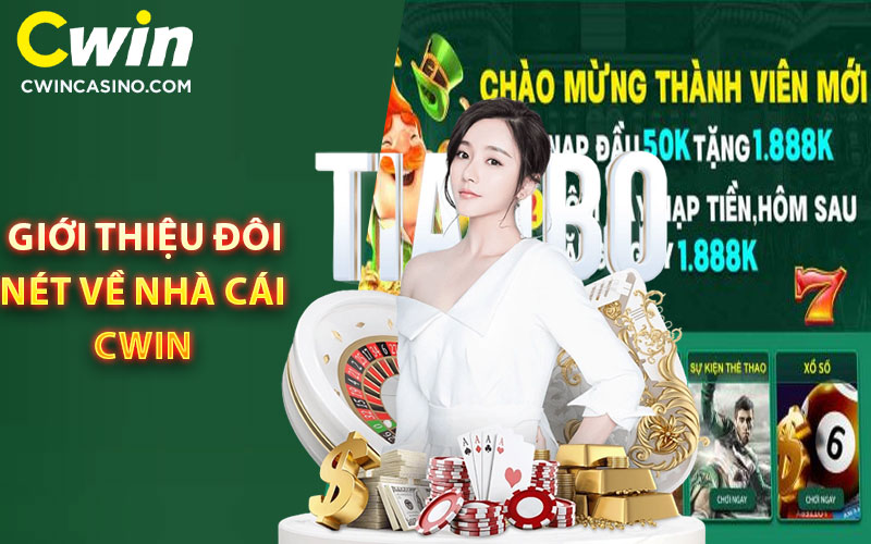 Tổng quan về nhà cái Cwin